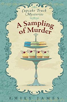 portada A Sampling of Murder: Cupcake Truck Mysteries (en Inglés)