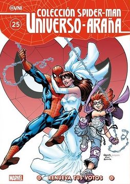 portada Colección Spiderman Universo Araña 25: Renueva tus Votos