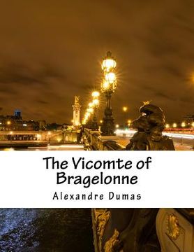 portada The Vicomte of Bragelonne (en Inglés)