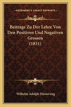 portada Beitrage Zu Der Lehre Von Den Positiven Und Negativen Grossen (1831) (en Alemán)