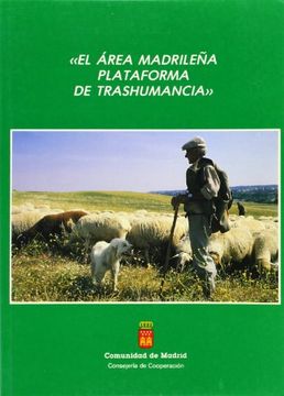 portada El área madrileña plataforma de trashumancia (Spanish Edition)