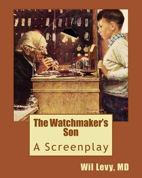 portada The Watchmaker's Son A Screenplay