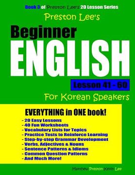 portada Preston Lee's Beginner English Lesson 41 - 60 For Korean Speakers (en Inglés)