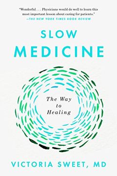 portada Slow Medicine: The way to Healing (en Inglés)
