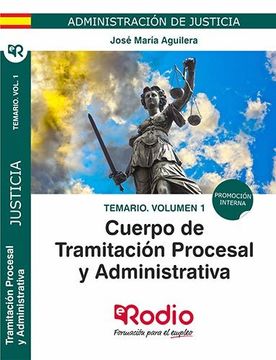 portada Tramitacion Procesal y Administrativa de Justicia. Promocion Inte Rna. Temario Volumen 1 (in Spanish)