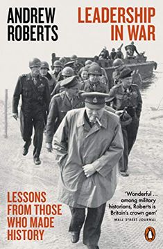 portada Leadership in War: Lessons From Those who Made History (en Inglés)