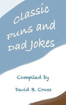 portada Classic Puns and Dad Jokes (en Inglés)