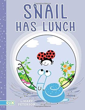 portada Snail has Lunch (Pix) (en Inglés)