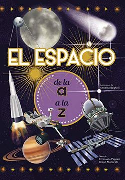 portada El Espacio de la a a la z (Vvkids) (Vvkids Libros Para Saber Más) (in Spanish)