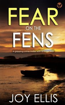 portada FEAR ON THE FENS a gripping crime thriller with a huge twist