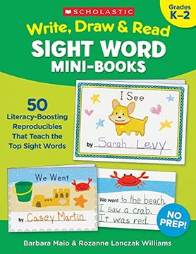 portada Write, Draw & Read Sight Word Mini-Books: 50 Reproducibles That Teach the top Sight Words (en Inglés)