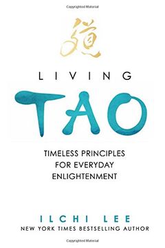 portada Living Tao: Timeless Principles for Everyday Enlightenment 