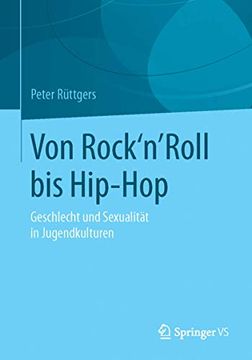 portada Von Rock'n'roll bis Hip-Hop: Geschlecht und Sexualität in Jugendkulturen (en Alemán)