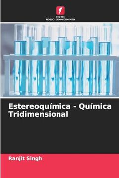 portada Estereoquímica - Química Tridimensional