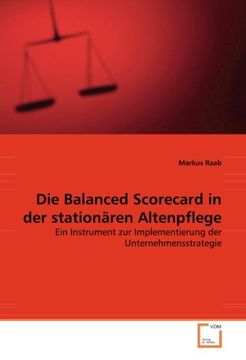 portada Die Balanced Scorecard in der stationären Altenpflege
