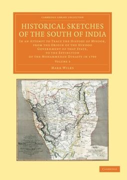 portada Historical Sketches of the South of India 3 Volume Set: Historical Sketches of the South of India - Volume 3 (Cambridge Library Collection - Perspectives From the Royal Asiatic Society) (en Inglés)