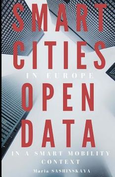 portada Smart Cities in Europe: Open Data in a Smart Mobility context (in English)