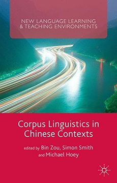 portada Corpus Linguistics in Chinese Contexts (New Language Learning and Teaching Environments) (en Inglés)