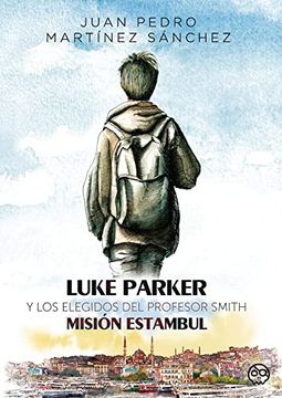 portada Luke Parker y los Elegidos del Profesor Smith Mision Estam