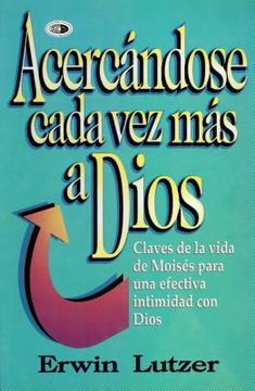 portada Acercandos Cada Vez Mas A Dios = Getting Closer to God (in Spanish)