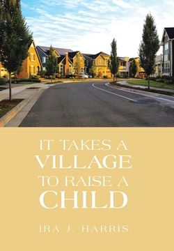 portada It Takes a Village to Raise a Child