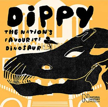portada Dippy: The Nation'S Favourite Dinosaur (en Inglés)