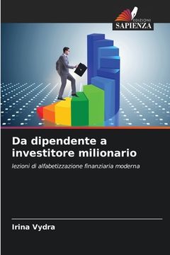 portada Da dipendente a investitore milionario (en Italiano)