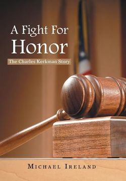 portada a fight for honor: the charles kerkman story