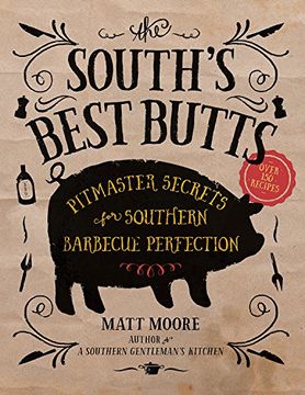 portada The South's Best Butts: Pitmaster Secrets for Southern Barbecue Perfection (in English)
