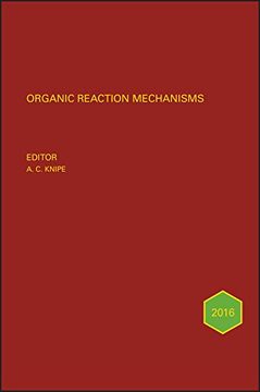 portada Organic Reaction Mechanisms 2016: An Annual Survey Covering the Literature Dated January to December 2016 (Organic Reaction Mechanisms Series) 