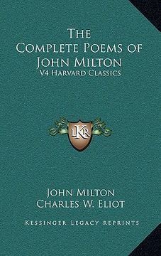 portada the complete poems of john milton: v4 harvard classics (in English)