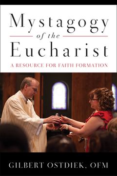 portada Mystagogy of the Eucharist: A Resource for Faith Formation (in English)