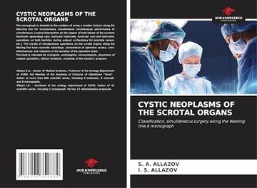 Cystic Neoplasms of the Scrotal Organs