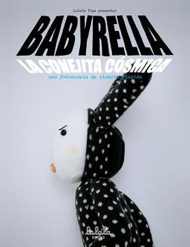 portada Babyrella: La conejita cosmica (in Spanish)