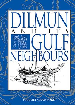 portada Dilmun and its Gulf Neighbours (in English)