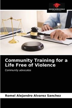portada Community Training for a Life Free of Violence