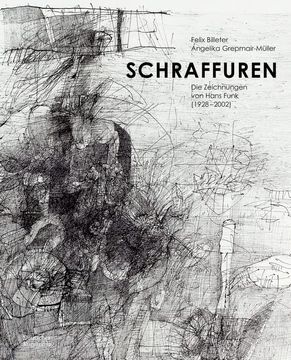 portada Schraffuren: Die Zeichnungen Von Hans Funk (1928-2002) (en Alemán)