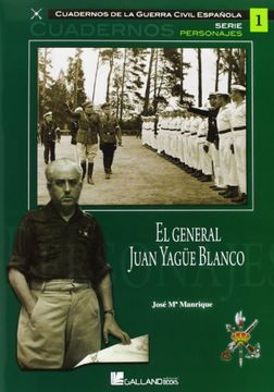 portada El general Juan Yagüe Blanco