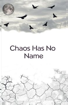 portada Chaos Has No Name