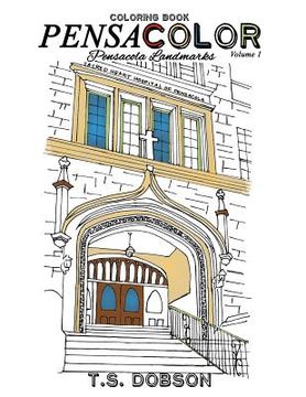 portada Pensacolor: Pensacola Landmarks Coloring Book (en Inglés)