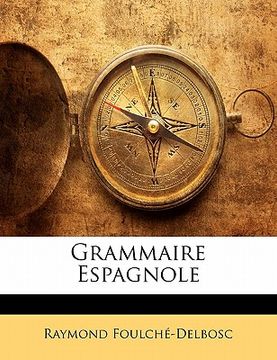 portada Grammaire Espagnole (en Francés)