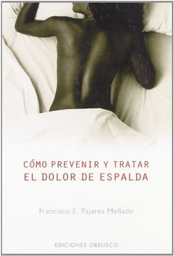 portada Como Prevenir y Tratar el Dolor de Espalda (in Spanish)