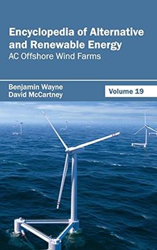 portada Encyclopedia of Alternative and Renewable Energy: Volume 19 (ac Offshore Wind Farms) (en Inglés)