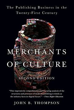 portada Merchants of Culture: The Publishing Business in the Twenty-First Century (en Inglés)