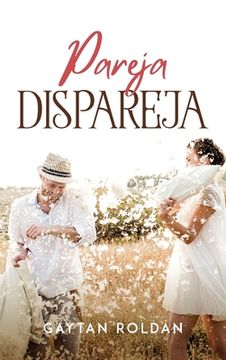 portada Pareja dispareja (in Spanish)