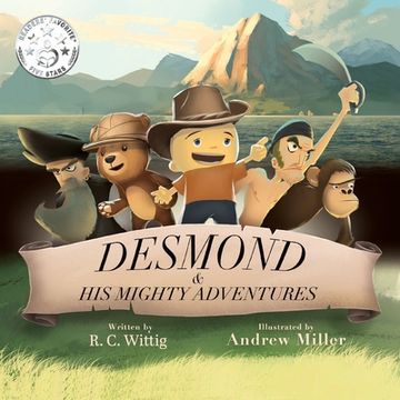 portada Desmond and His Mighty Adventures: Book 1: The Mighty Adventures Series (en Inglés)