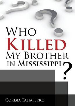 portada Who Killed My Brother in Mississippi?