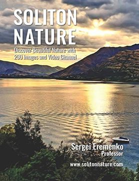portada Soliton Nature: Discover Beautiful Nature With 200 Images and Video Channel (in English)