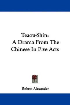 portada teaou-shin: a drama from the chinese in five acts (en Inglés)