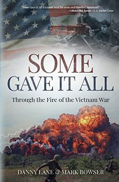 portada Some Gave it All: Through the Fire of the Vietnam war (en Inglés)